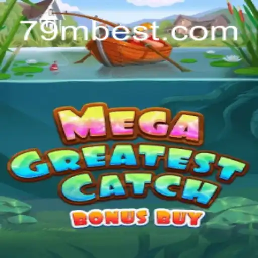 Explorando o Mundo de MegaGreatestCatchBonusBuy